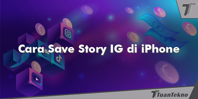 Cara Save Story IG di iPhone