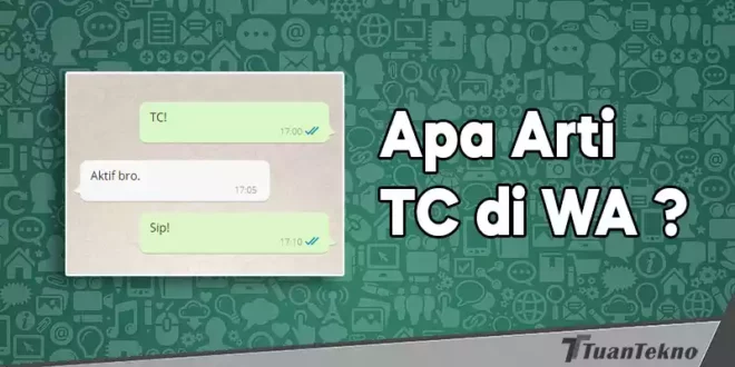 apa arti TC di WA