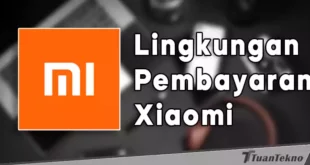 lingkungan pembayaran xiaomi