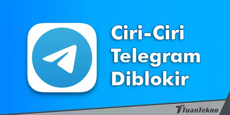 tanda telegram diblokir